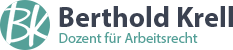 Berthold Krell – Dozent für Arbeitsrecht